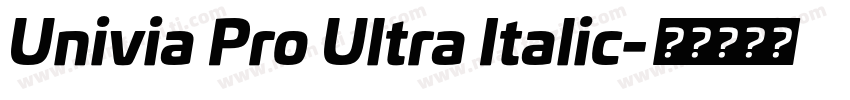 Univia Pro Ultra Italic字体转换